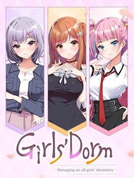 Girls’ Dorm: Managing an All-Girls’ Dormitory Cover