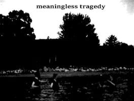 Meaningless Tragedy Cover