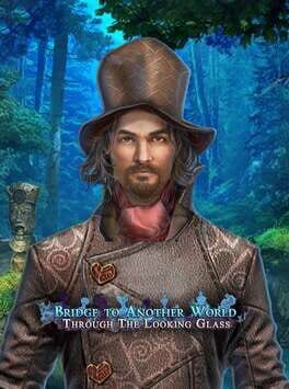 Bridge to Another World: Through the Looking Glass - Collector's Edition cover
