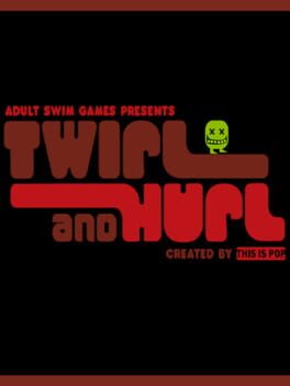 Twirl and Hurl cover