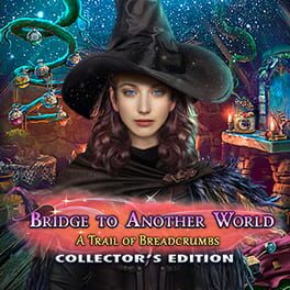 Bridge to Another World: A Trail of Breadcrumbs - Collector's Edition cover