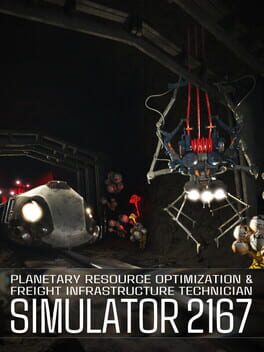Planetary Resource Optimization & Freight Infrastructure Technician Simulator 2167 Cover