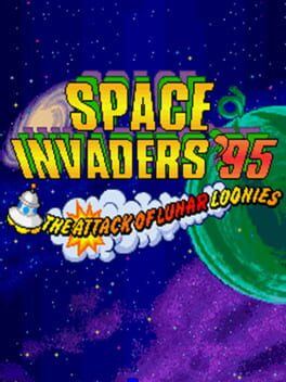 Space Invaders '95: The Attack of Lunar Loonies Cover