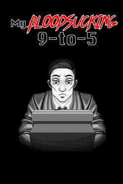 My Bloodsucking 9-to-5 Cover
