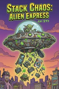 Stack Chaos: Alien Express Cover