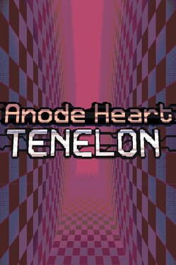 Anode Heart: Tenelon Cover