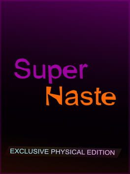 Super Haste: Exclusive Physical Edition Cover