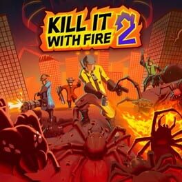 Kill It With Fire! 2 Cover