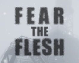 Fear the Flesh Cover