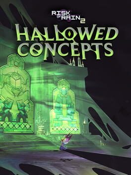 Risk of Rain 2: Hallowed Concepts Cover