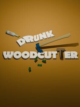 Drunk Woodcutter Cover