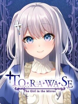 Torawase: The Girl in the Mirror Cover
