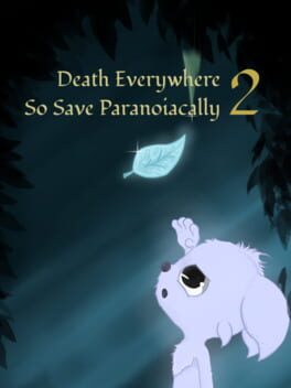 Death Everywhere, So Save Paranoiacally 2 Cover