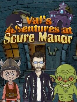 Val's Adventures at Scure Manor Cover
