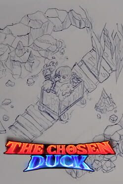 The Chosen Duck Cover