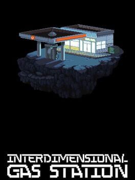 Interdimensional Gas Station Cover