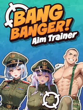 Bang Banger! Aim Trainer Cover