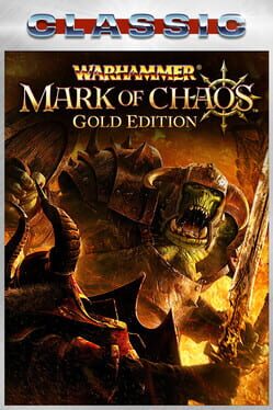 Warhammer: Mark of Chaos - Gold Edition (Classic) Cover