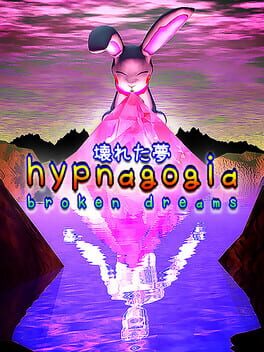 Hypnagogia: Broken Dreams Cover