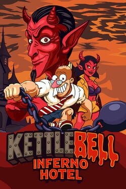 Kettlebell: Inferno Hotel Cover