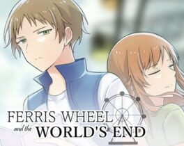 Ferris Wheel and the World's End Cover