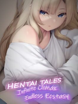 Hentai Tales: Infinite Climax - Endless Ecstasy Cover