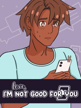 Love, I'm Not Good For You Cover