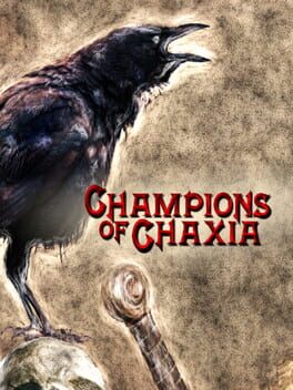 Champions of Chaxia Cover