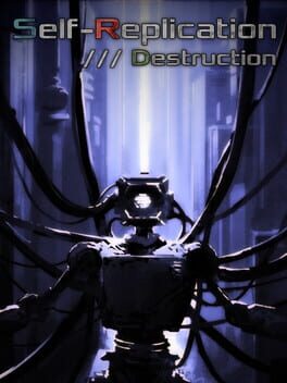 Self-Replication: Destruction Cover