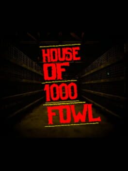 House Of 1000 Fowl Cover