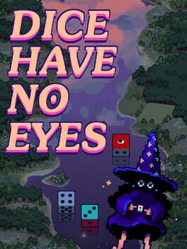 Dice Have No Eyes Cover