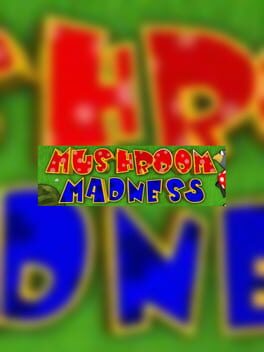 Mushroom Madness cover