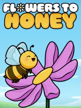 Flowers to Honey Cover