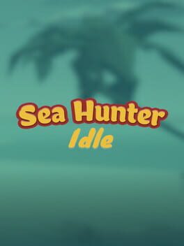 Sea Hunter Idle Cover