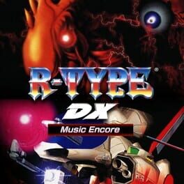 R-Type DX: Music Encore Cover