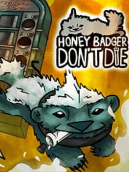 Honey Badger Don't Die Cover