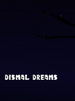 Dismal Dreams Cover