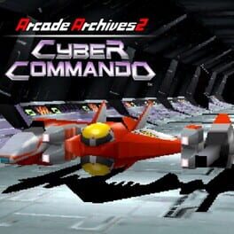 Arcade Archives 2: Cyber Commando Cover