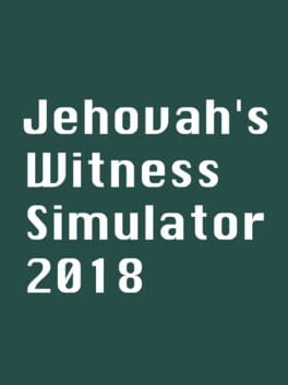 Jehovah's Witness Simulator 2018 Cover