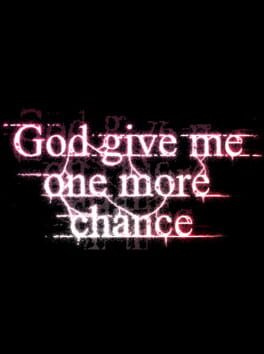 God Give Me One More Chance Cover