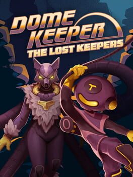 Dome Keeper: The Lost Keepers Cover