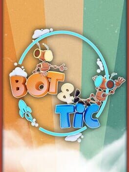 Bot & Tic Cover