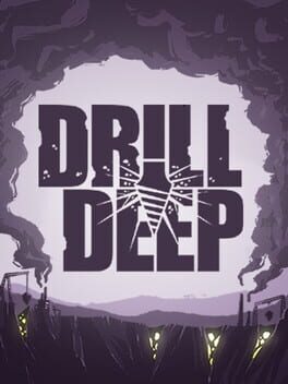 Drill Deep Cover