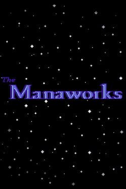 The Manaworks Cover