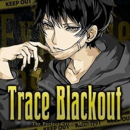 Trace Blackout: The Perfect Crime Mystery Cover