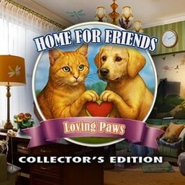 Home for Friends: Loving Paws - Collector's Edition Cover
