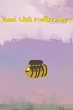Beel the Pollinator Cover