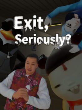 Exit, Seriously? Cover