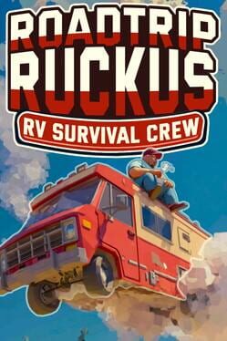 Roadtrip Ruckus: RV Survival Crew Cover