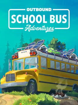 Outbound: School Bus Adventures Cover